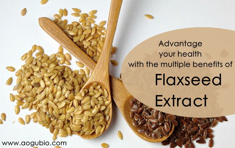 Advantage your health with the multiple benefits of flaxseed extract